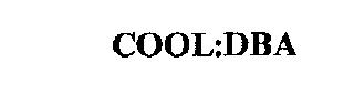 COOL:DBA