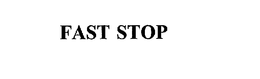 FAST STOP