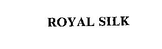 ROYAL SILK