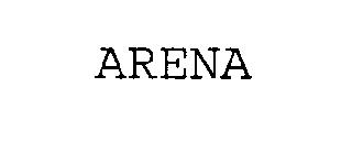 ARENA