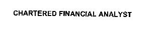 CHARTERED FINANCIAL ANALYST