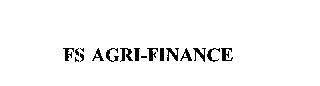 FS AGRI-FINANCE