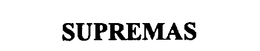 SUPREMAS