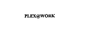 PLEX@WORK