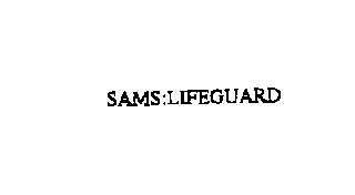 SAMS:LIFEGUARD