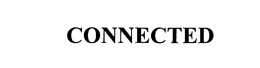 CONNECTED