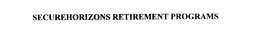 SECUREHORIZONS RETIREMENT PROGRAMS