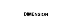 DIMENSION