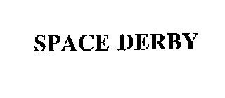 SPACE DERBY