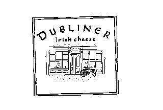 DUBLINER IRISH CHEESE PUBLIC BAR