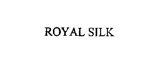 ROYAL SILK