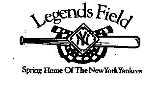 LEGENDS FIELD SPRING HOME OF THE NEW YORK YANKEES NY
