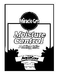 MIRACLE-GRO MOISTURE CONTROL POTTING MIX CONTAINS AQUACOIR