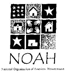 NOAH NATIONAL ORGANIZATION OF AMERICAN HOMEOWNERS