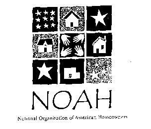 NOAH NATIONAL ORGANIZATION OF AMERICAN HOMEONERS