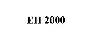 EH 2000
