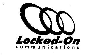 LOCKED-ON COMMUNICATIONS