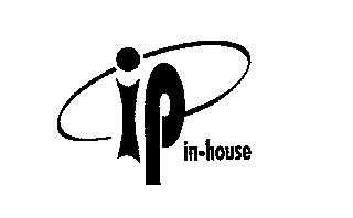 IP IN-HOUSE