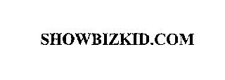 SHOWBIZKID.COM