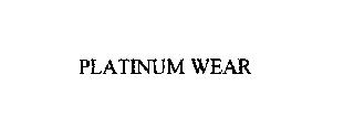 PLATINUM WEAR