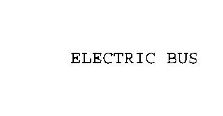 ELECTRIC BUS
