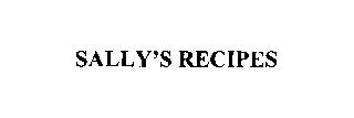 SALLY'S RECIPES