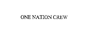 ONE NATION CREW