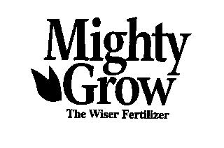 MIGHTY GROW, THE WISER FERTILIZER