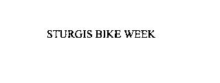 STURGIS BIKE WEEK