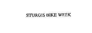 STURGIS BIKE WEEK