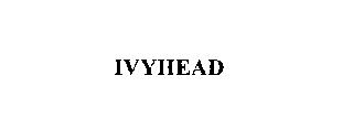 IVYHEAD