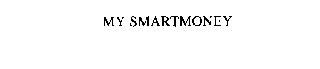 MY SMARTMONEY