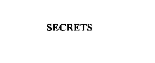 SECRETS