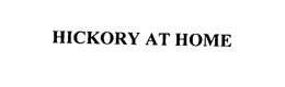 HICKORY AT HOME