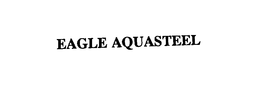 EAGLE AQUASTEEL