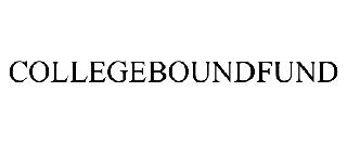 COLLEGEBOUNDFUND