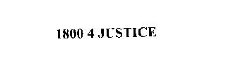 1 800 4 JUSTICE