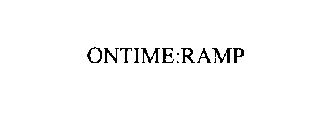 ONTIME:RAMP