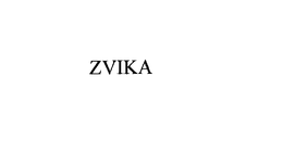 ZVIKA