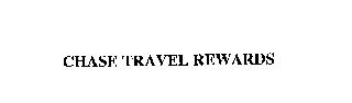 CHASE TRAVEL REWARDS