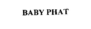 BABY PHAT