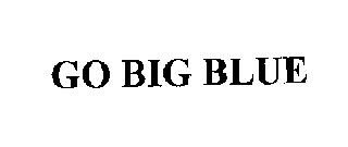 GO BIG BLUE