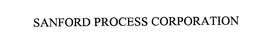 SANFORD PROCESS CORPORATION