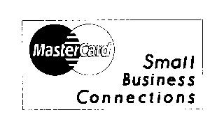 MASTERCARD SMALL BUSINESS CONNECTIONS