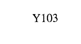 Y103