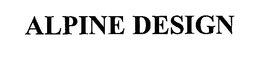 ALPINE DESIGN