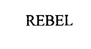 REBEL