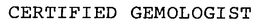 CERTIFIED GEMOLOGIST