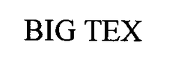 BIG TEX