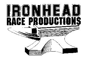 IRONHEAD RACE PRODUCTIONS